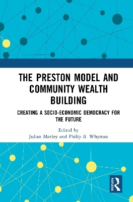 The Preston Model and Community Wealth Building - 