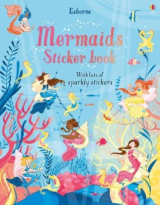 Mermaids Sticker Book - Fiona Watt