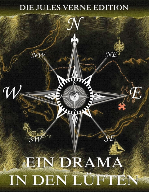 Ein Drama in den L&uuml;ften - Jules Verne