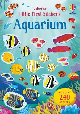 Little First Stickers Aquarium - Hannah Watson