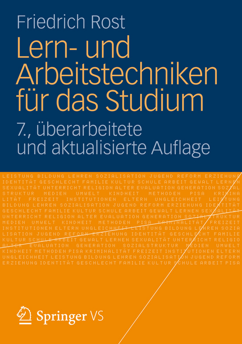 Lern- und Arbeitstechniken f&uuml;r das Studium - Friedrich Rost