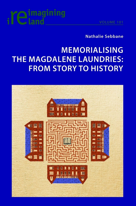 Memorialising the Magdalene Laundries - Nathalie Sebbane