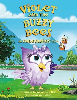 Violet and the Buzzy Bees - 