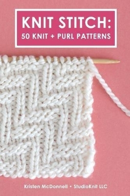 Knit Stitch - Kristen McDonnell