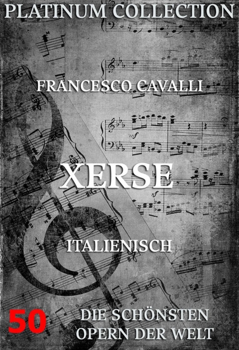 Xerse - Francesco Cavalli, Niccolo Minato