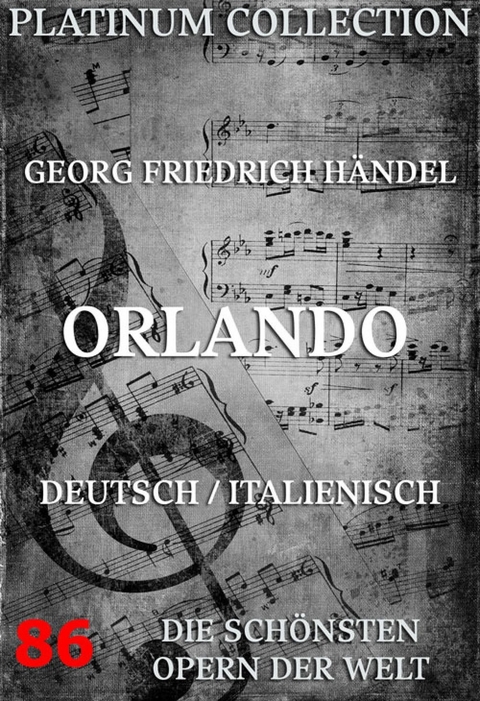 Orlando - Georg Friedrich H&auml;ndel, Carlo Sigismondo Capece
