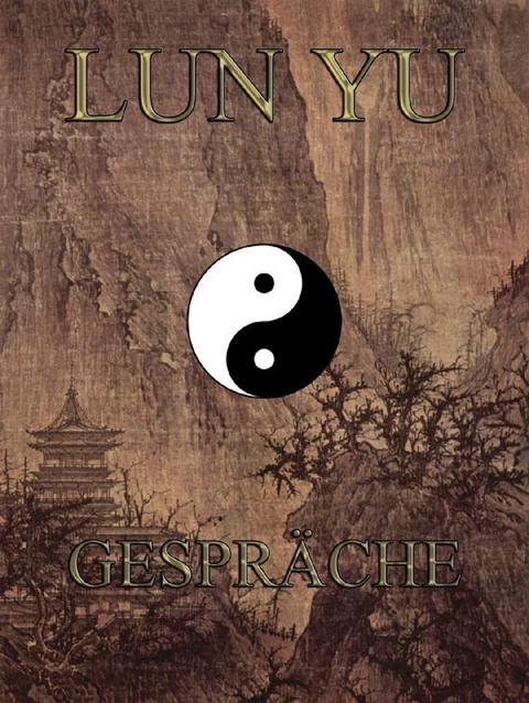 Lun Y&uuml; - Gespr&auml;che