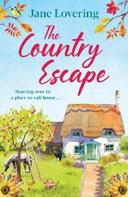 The Country Escape - Jane Lovering