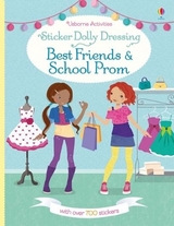 Sticker Dolly Dressing Best Friends and School Prom - Emily Bone, Fiona Watt