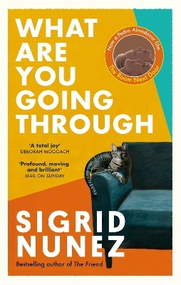 What Are You Going Through - Sigrid Nunez