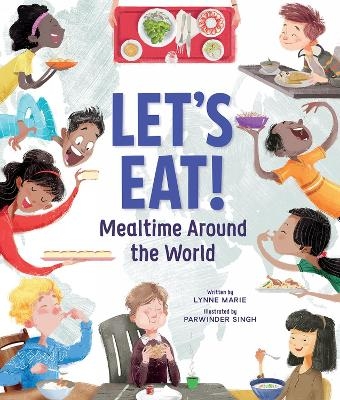 Let's Eat! - Marie Lynne, Singh Parwinder