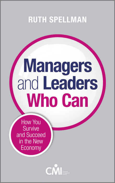 Managers and Leaders Who Can - Ruth Spellman