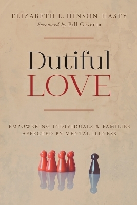 Dutiful Love - Elizabeth L. Hinson-Hasty