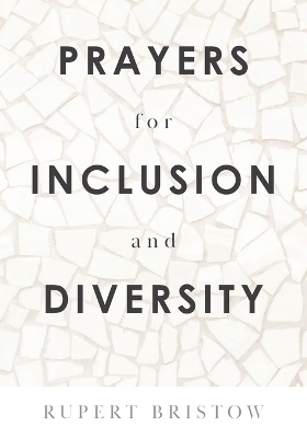 Prayers for Inclusion and Diversity