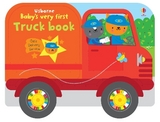 Baby's Very First Truck Book - Fiona Watt