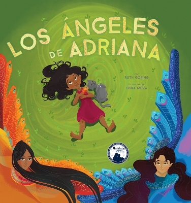Los &aacute;ngeles de Adriana - Ruth Goring