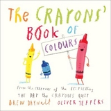 The Crayons’ Book of Colours - Daywalt, Drew