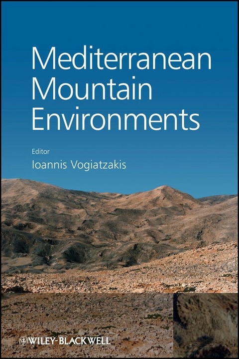 Mediterranean Mountain Environments - Ioannis Vogiatzakis