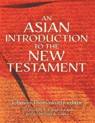 An Asian Introduction to the New Testament - 