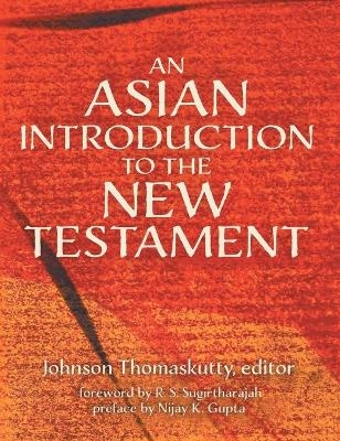 An Asian Introduction to the New Testament - 
