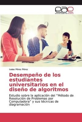 Desempeño de los estudiantes universitarios en el diseño de algoritmos