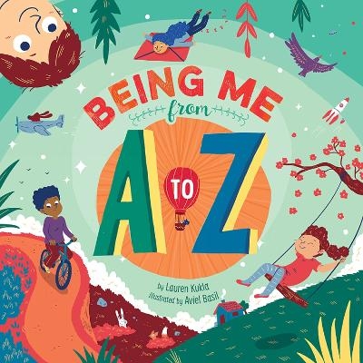 Being Me from A to Z - Kukla Lauren, Basil Aviel