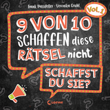 9 von 10 schaffen diese R&auml;tsel nicht - schaffst du sie? - Vol. 1 - Frank Passfeller