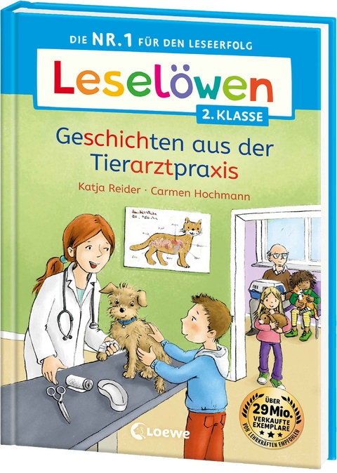 Lesel&ouml;wen 2. Klasse - Geschichten aus der Tierarztpraxis - Katja Reider