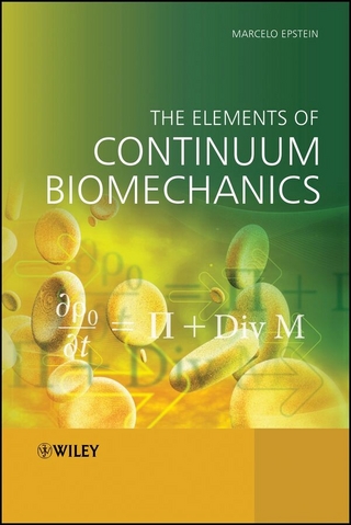 The Elements of Continuum Biomechanics