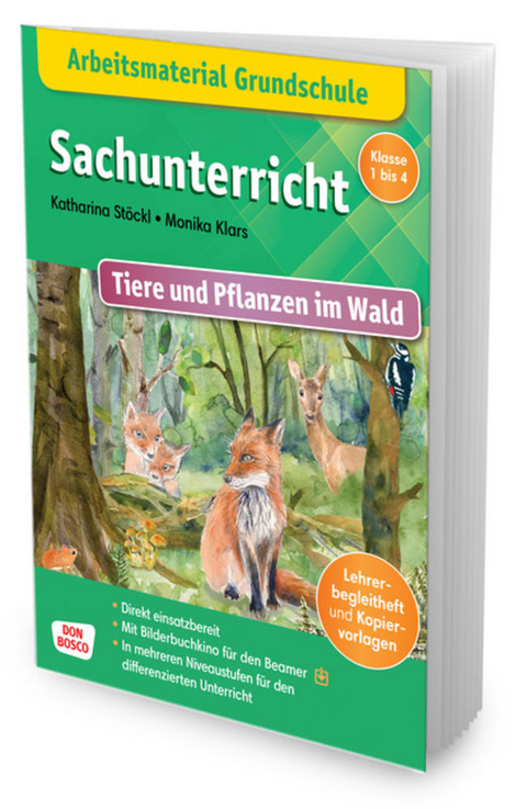 Arbeitsmaterial Grundschule. Sachunterricht. Tiere und Pflanzen im Wald - Katharina St&ouml;ckl-Bauer