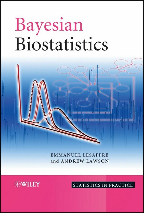 Bayesian Biostatistics - Emmanuel Lesaffre, Andrew B. Lawson