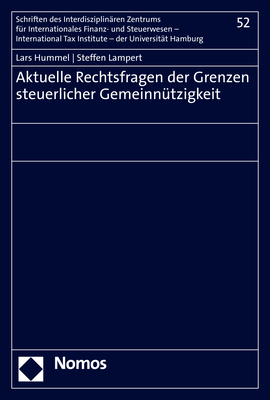 Aktuelle Rechtsfragen der Grenzen steuerlicher Gemeinnützigkeit