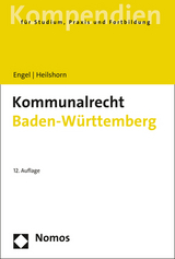 Kommunalrecht Baden-W&uuml;rttemberg - R&uuml;diger Engel, Torsten Heilshorn