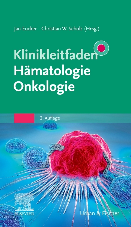 Klinikleitfaden H&auml;matologie Onkologie - 