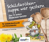 Schildkr&ouml;tensuppe war gestern - 
