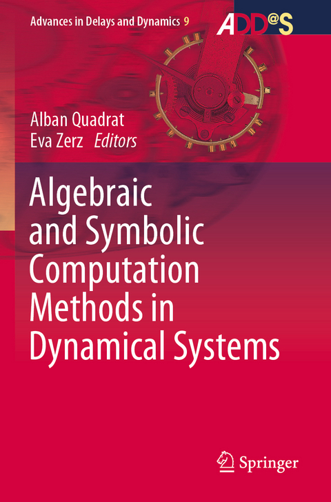 Algebraic and Symbolic Computation Methods in Dynamical Systems - 