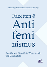 Facetten des Antifeminismus - 