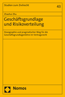 Gesch&auml;ftsgrundlage und Risikoverteilung - Zhaohui Zhu
