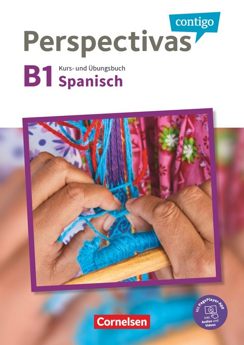 Perspectivas contigo - Spanisch f&uuml;r Erwachsene - B1 - Araceli Vicente &Aacute;lvarez, Gloria B&uuml;rsgens, Jaime Gonz&aacute;lez Arguedas, Martin Fischer