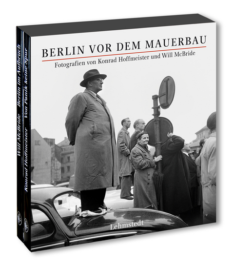 Berlin vor dem Mauerbau - Konrad Hoffmeister, Will McBride