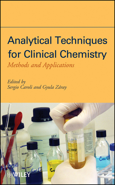 Analytical Techniques for Clinical Chemistry - 