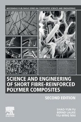 Science and Engineering of Short Fibre-Reinforced Polymer Composites - Fu, Shao-Yun; Lauke, Bernd; Mai, Yiu-Wing