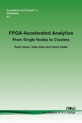FPGA-Accelerated Analytics - Zsolt István, Kaan Kara, David Sidler