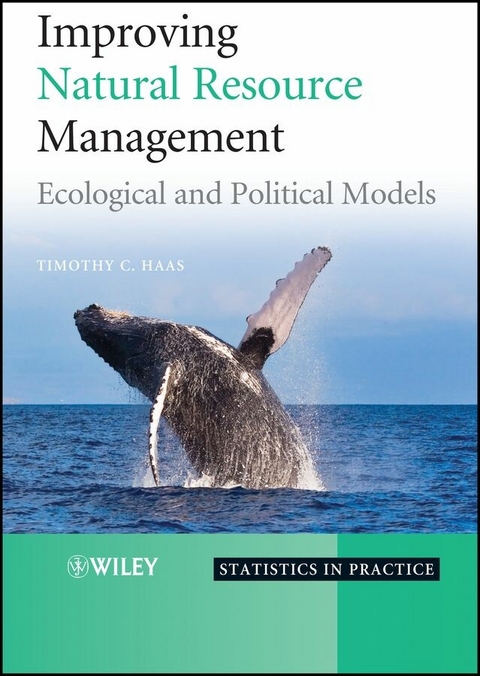 Improving Natural Resource Management - Timothy C. Haas