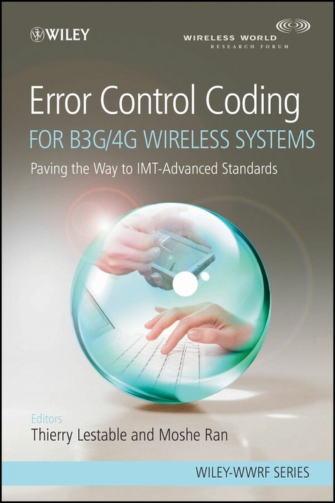 Error Control Coding for B3G/4G Wireless Systems - 