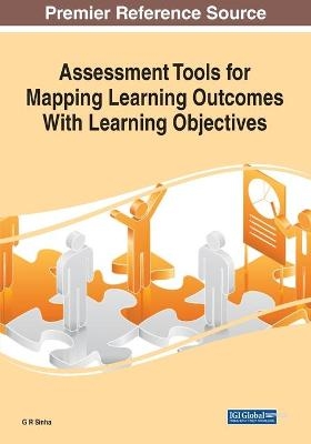 Assessment Tools for Mapping Learning Outcomes With Learning Objectives - 