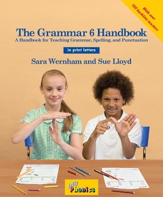 The Grammar 6 Handbook - Sara Wernham, Sue Lloyd