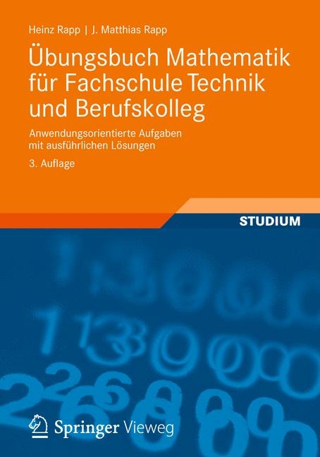 &Uuml;bungsbuch Mathematik f&uuml;r Fachschule Technik und Berufskolleg - Heinz Rapp, J&ouml;rg Matthias Rapp