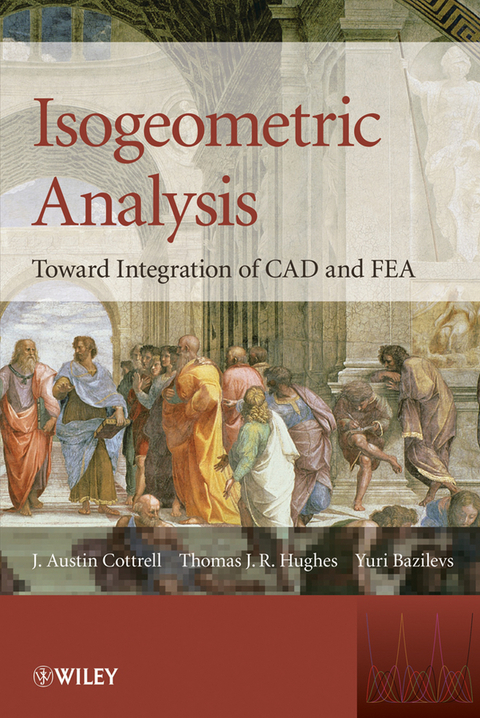 Isogeometric Analysis - J. Austin Cottrell, Thomas J. R Hughes, Yuri Bazilevs