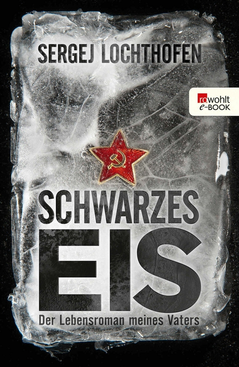 Schwarzes Eis - Sergej Lochthofen